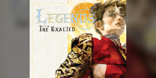 Cover image for Legends: the Exalted a fantasy rpg
