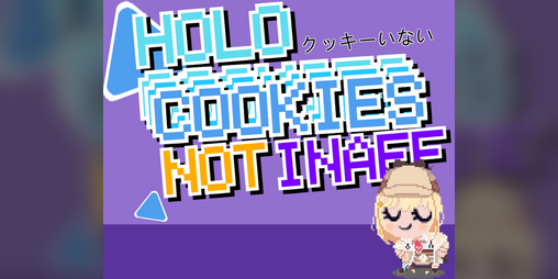 Cover image for [Hololive] HOLO Cookies Not Inaff