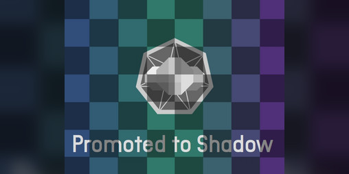 Cover image for Promoted to Shadow