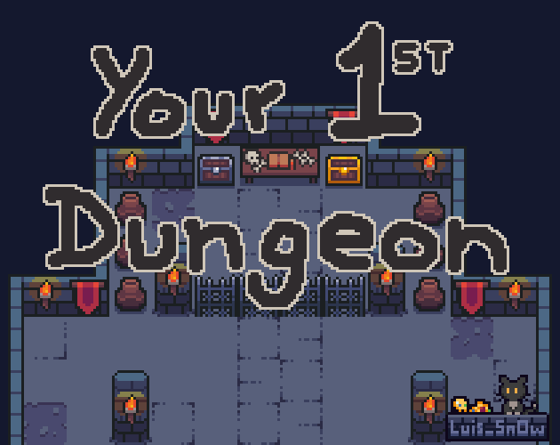 Your 1st Dungeon by Luissn0w