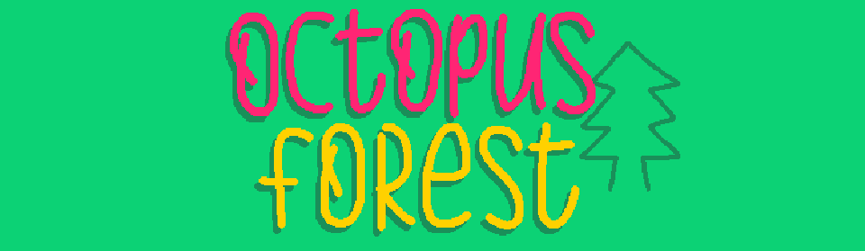 Octopus Forest