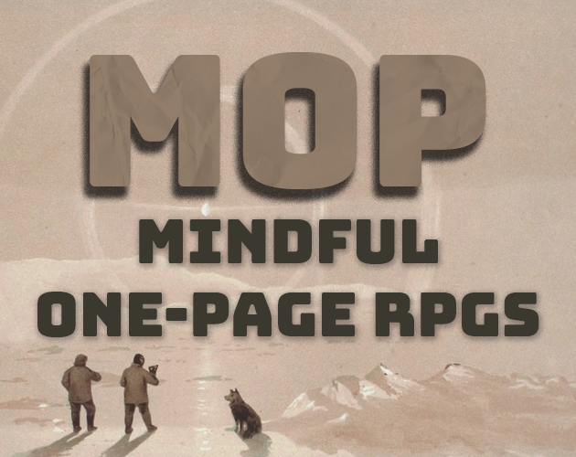 Cover image for MOP - Mindful One-Page RPGs