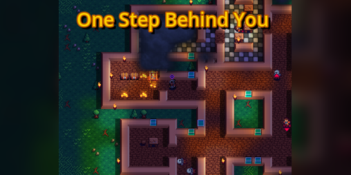 Cover image for One Step Behind You (7DRL 2023)