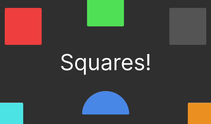 Squares!