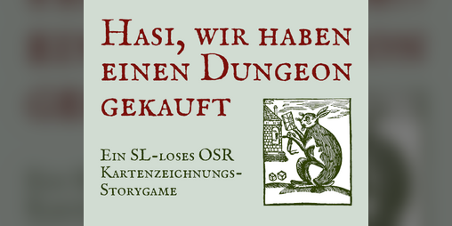 Cover image for Hasi, wir haben einen Dungeon gekauft