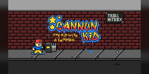 Cover image for Cannon Kid: The Kid With A Cannon