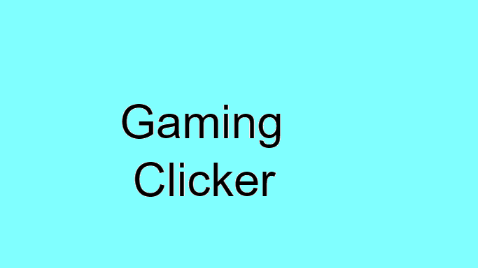 Gaming Clicker