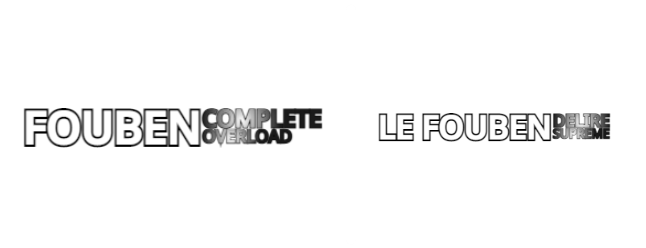 Fouben Complete Overload/Lé Fouben Delire Supreme