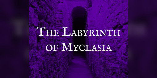 Cover image for The Labyrinth of Myclasia