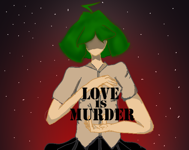 Love is murder