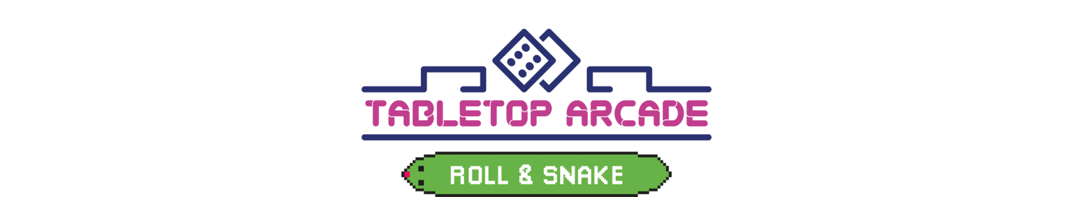 Tabletop Arcade: Roll & Snake