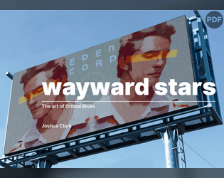 Wayward Stars   - An Orbital Blues Art Book 