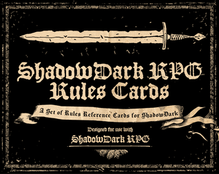 Rules Cards for ShadowDark RPG   - Rules Cards for ShadowDark RPG 