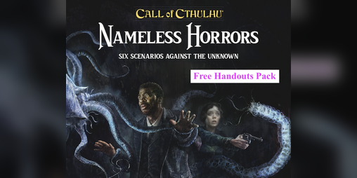 Cover image for Nameless Horrors Free Handouts Pack (Call of Cthulhu)