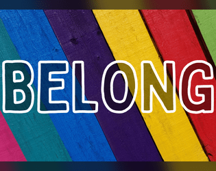 BELONG   - A 12-word micro-version of the Belonging Outside Belonging system 