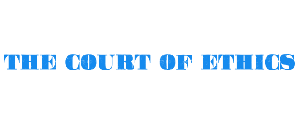 The Court of Ethics