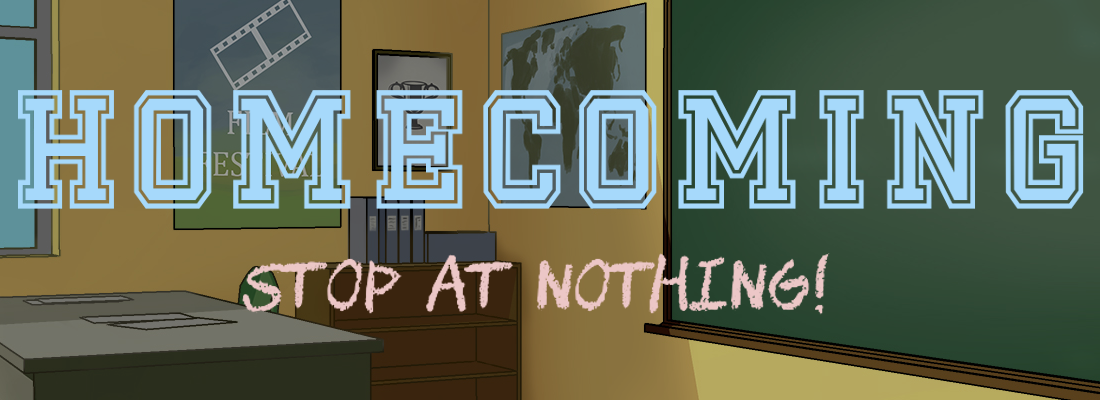 Homecoming - Stop at Nothing!