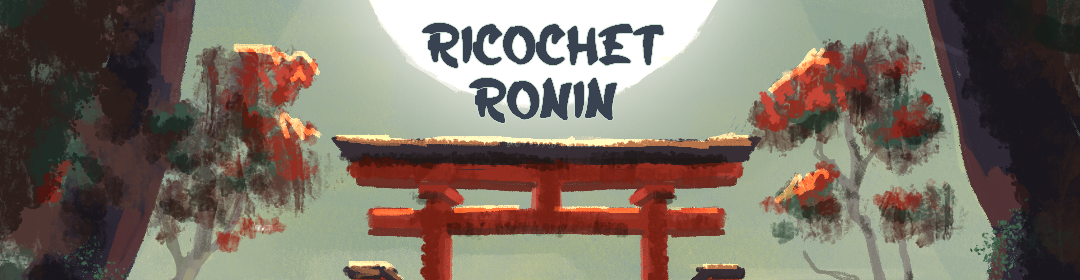 Ricochet Ronin