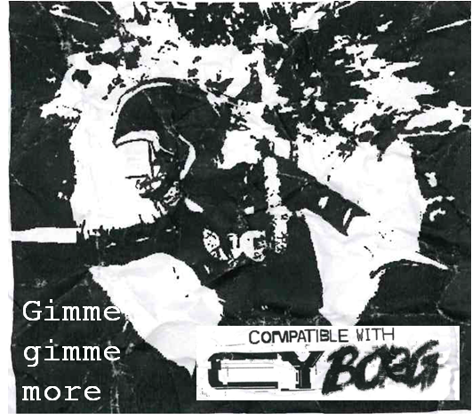 Cover image for Gimme gimme more for Cy_Borg