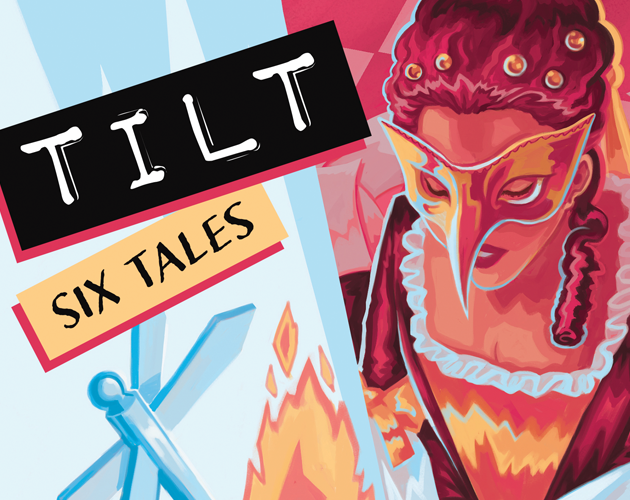 Cover image for Tilt: Six Tales