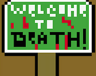 Welcome to Death !