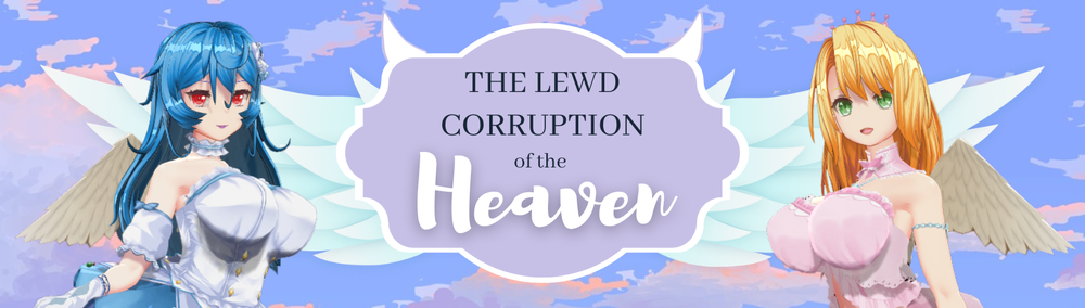 The Lewd Corruption of the Heaven (+18) v0.1.4