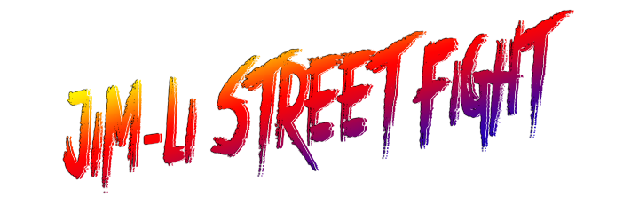 Jim-Li Street Fight