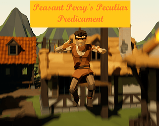 Peasant Perry's Peculiar Predicament