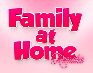 Family at Home Remake - Episode 1