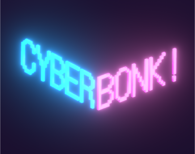 CyberBonk!