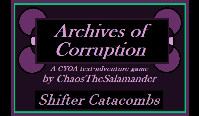Archives of Corruption: Book 3 - Shifter Catacombs