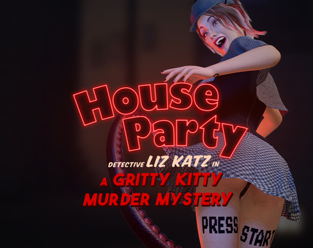 House Party Detective Liz Katz In A Gritty Kitty Murder Mystery   IWhLMM 