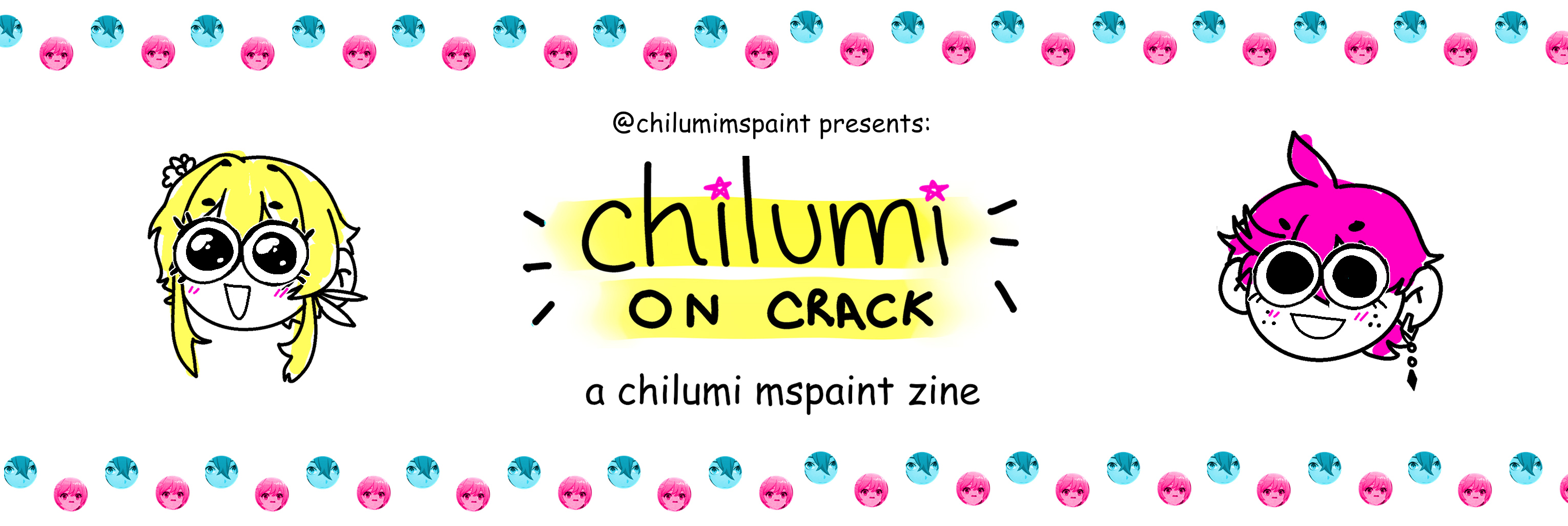 Chilumi on Crack: a Chilumi MSPaint Zine