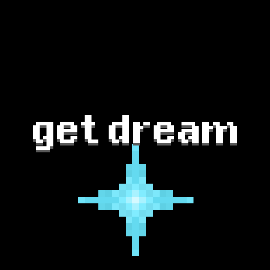 get dream
