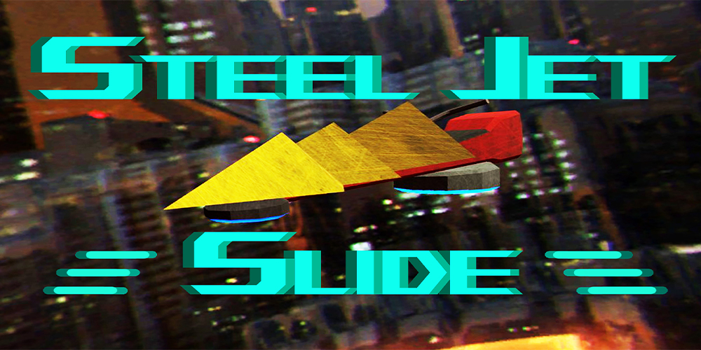 Steel Jet  Slide