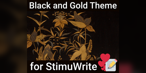Cover image for Black and Gold Theme for StimuWrite 2