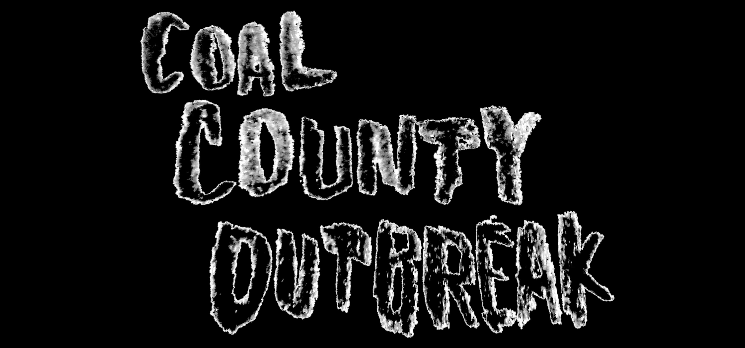 Coal County Outbreak by Pat Aulisio