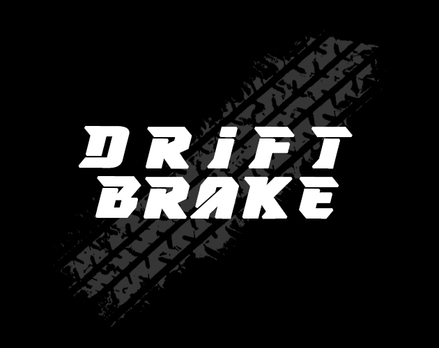 Drift Brake