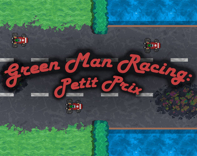 Green Man Racing: Petit Prix