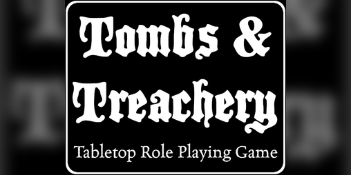 Cover image for Tombs & Treachery