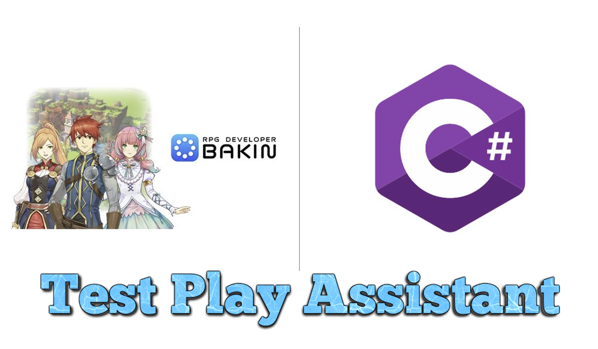Test Play Assistant - Bakin Plugin