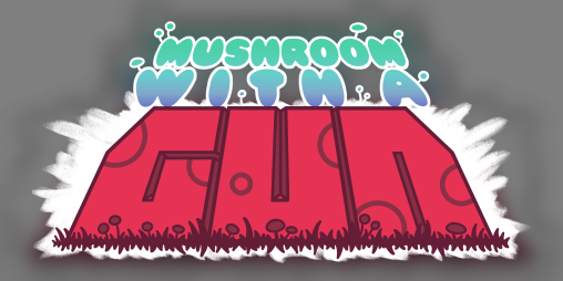 Cover image for Mushroom with a Gun