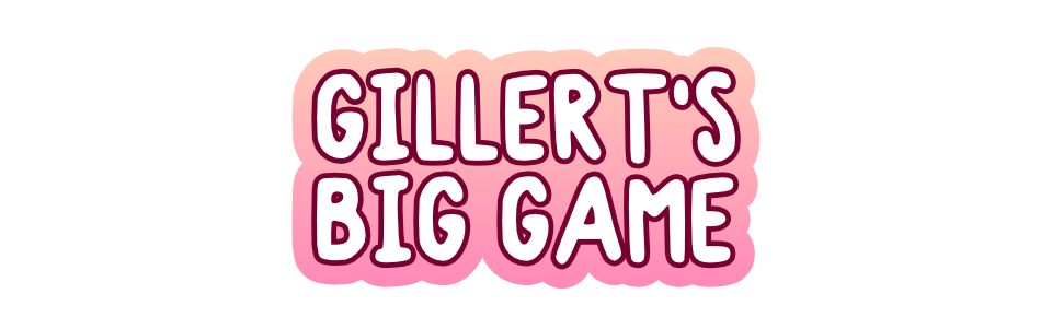Gillert's Big Game