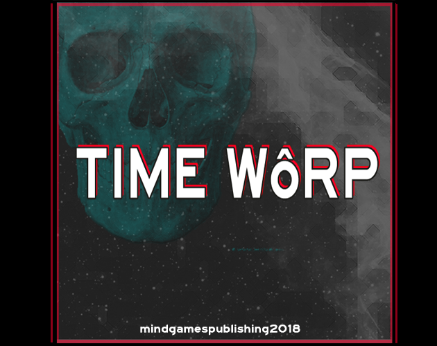 TIME WÔRP (early demo)