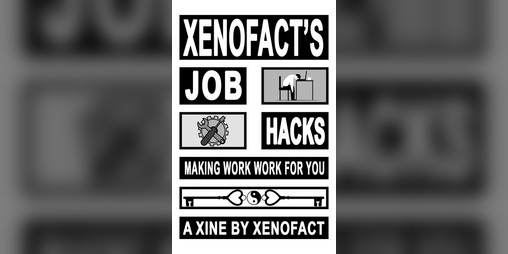 Cover image for Xenofact's Job Hacks
