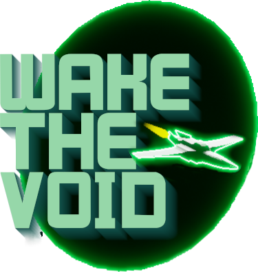 Wake the Void