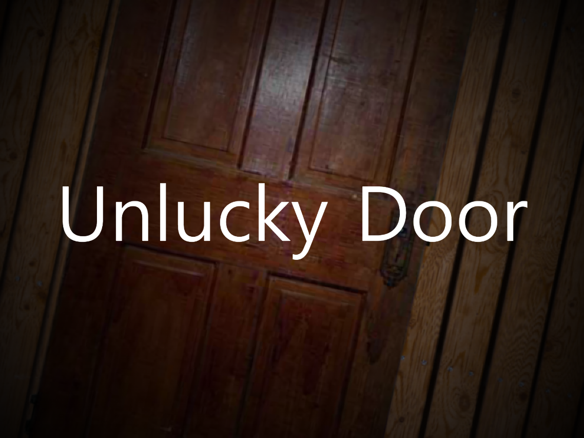 Unlucky Door by iMakeStuffSC