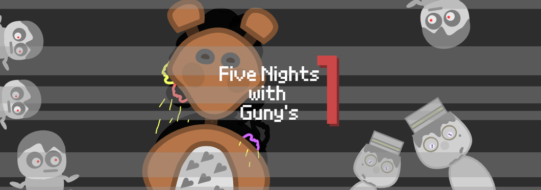 Five Nights with Guny's
