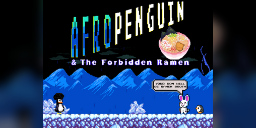 Cover image for AfroPenguin & The Forbidden Ramen