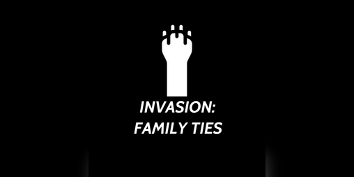 Cover image for Invasion: Family Ties